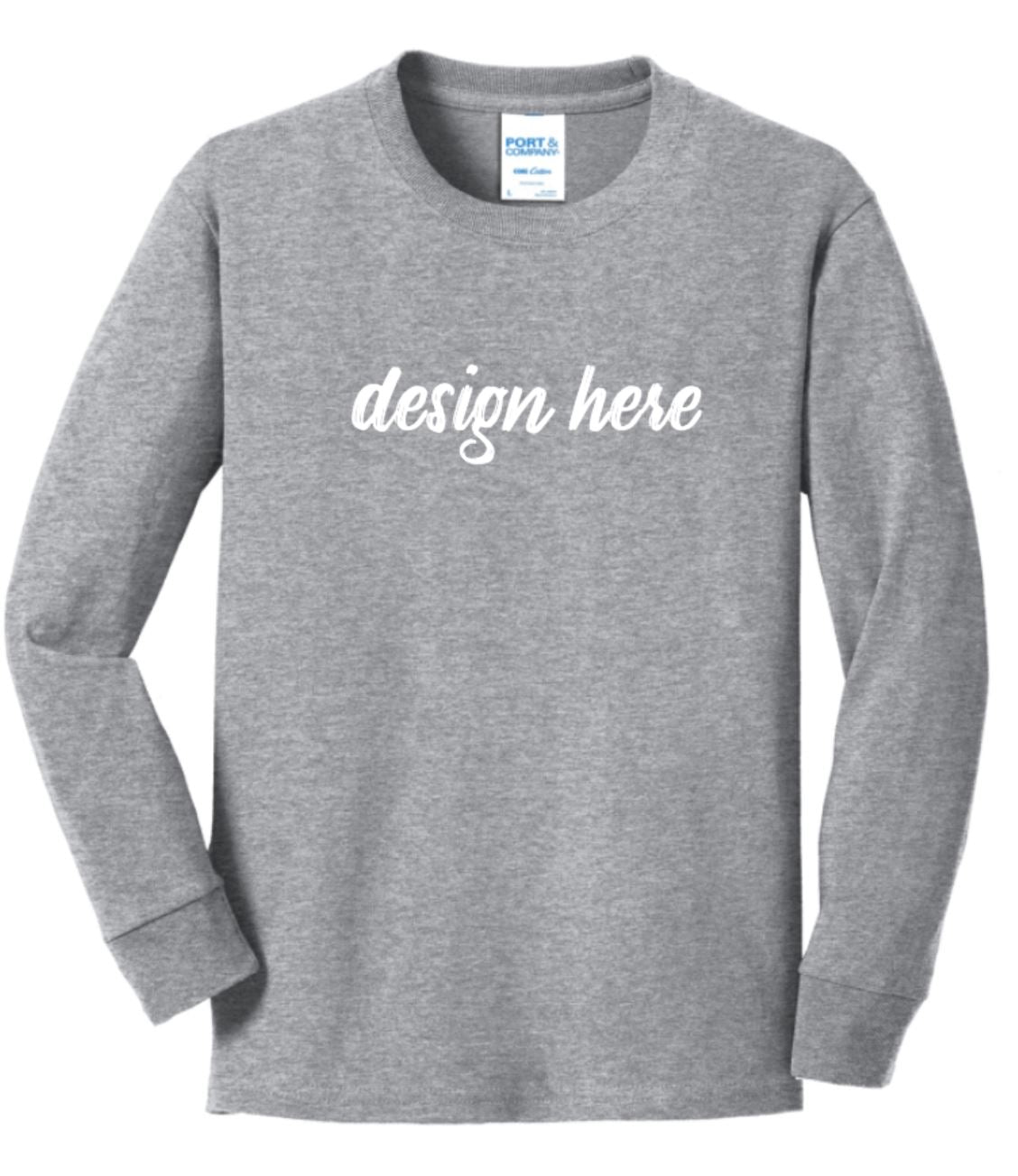 Long Sleeve Shirt w/Choice of Design